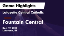 Lafayette Central Catholic  vs Fountain Central  Game Highlights - Dec. 12, 2018