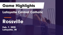 Lafayette Central Catholic  vs Rossville  Game Highlights - Feb. 7, 2020