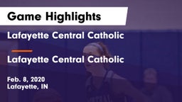 Lafayette Central Catholic  vs Lafayette Central Catholic  Game Highlights - Feb. 8, 2020