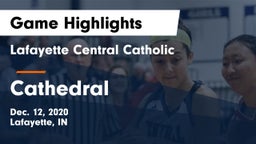 Lafayette Central Catholic  vs Cathedral  Game Highlights - Dec. 12, 2020