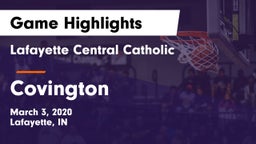 Lafayette Central Catholic  vs Covington  Game Highlights - March 3, 2020