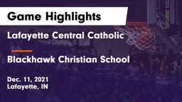 Lafayette Central Catholic  vs Blackhawk Christian School Game Highlights - Dec. 11, 2021