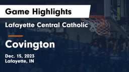Lafayette Central Catholic  vs Covington  Game Highlights - Dec. 15, 2023
