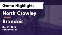 North Crowley  vs Brandeis  Game Highlights - Dec 02, 2016