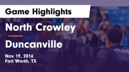 North Crowley  vs Duncanville  Game Highlights - Nov 19, 2016