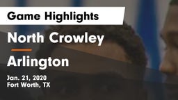 North Crowley  vs Arlington  Game Highlights - Jan. 21, 2020