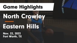 North Crowley  vs Eastern Hills  Game Highlights - Nov. 22, 2022