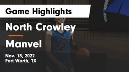North Crowley  vs Manvel Game Highlights - Nov. 18, 2022
