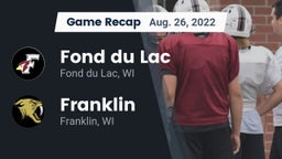 Recap: Fond du Lac  vs. Franklin  2022