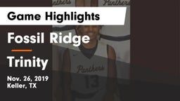 Fossil Ridge  vs Trinity  Game Highlights - Nov. 26, 2019