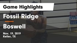 Fossil Ridge  vs Boswell   Game Highlights - Nov. 19, 2019