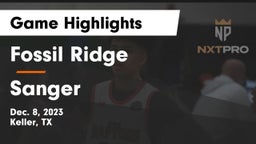 Fossil Ridge  vs Sanger  Game Highlights - Dec. 8, 2023