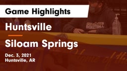 Huntsville  vs Siloam Springs  Game Highlights - Dec. 3, 2021