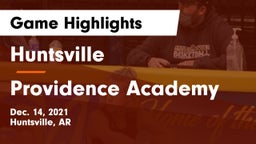 Huntsville  vs Providence Academy Game Highlights - Dec. 14, 2021