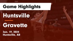 Huntsville  vs Gravette  Game Highlights - Jan. 19, 2024