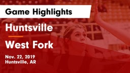 Huntsville  vs West Fork  Game Highlights - Nov. 22, 2019