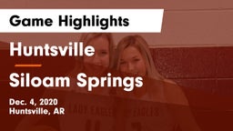 Huntsville  vs Siloam Springs  Game Highlights - Dec. 4, 2020