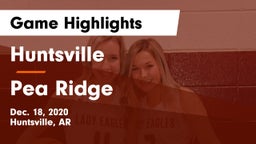 Huntsville  vs Pea Ridge  Game Highlights - Dec. 18, 2020