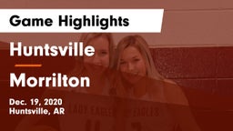 Huntsville  vs Morrilton  Game Highlights - Dec. 19, 2020