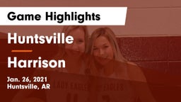 Huntsville  vs Harrison  Game Highlights - Jan. 26, 2021
