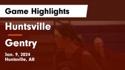 Huntsville  vs Gentry  Game Highlights - Jan. 9, 2024