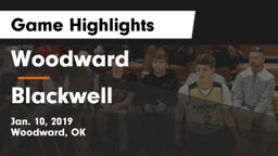 Woodward  vs Blackwell  Game Highlights - Jan. 10, 2019