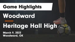 Woodward  vs Heritage Hall High  Game Highlights - March 9, 2023