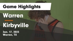 Warren  vs Kirbyville  Game Highlights - Jan. 17, 2023