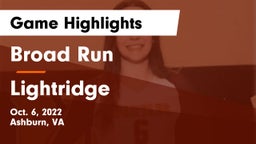 Broad Run  vs Lightridge  Game Highlights - Oct. 6, 2022