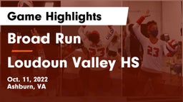 Broad Run  vs Loudoun Valley HS Game Highlights - Oct. 11, 2022