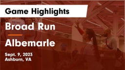 Broad Run  vs Albemarle  Game Highlights - Sept. 9, 2023