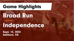 Broad Run  vs Independence  Game Highlights - Sept. 12, 2023