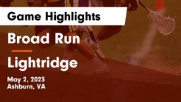 Broad Run  vs Lightridge  Game Highlights - May 2, 2023