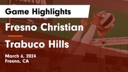 Fresno Christian vs Trabuco Hills  Game Highlights - March 6, 2024