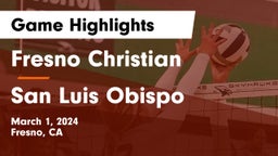 Fresno Christian vs San Luis Obispo  Game Highlights - March 1, 2024
