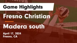 Fresno Christian vs Madera south Game Highlights - April 17, 2024