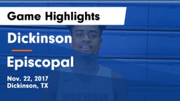 Dickinson  vs Episcopal  Game Highlights - Nov. 22, 2017