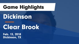 Dickinson  vs Clear Brook Game Highlights - Feb. 13, 2018