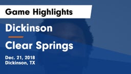 Dickinson  vs Clear Springs Game Highlights - Dec. 21, 2018