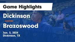 Dickinson  vs Brazoswood  Game Highlights - Jan. 3, 2024