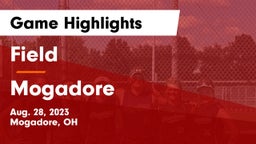 Field  vs Mogadore  Game Highlights - Aug. 28, 2023