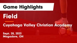Field  vs Cuyahoga Valley Christian Academy  Game Highlights - Sept. 28, 2023