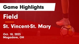 Field  vs St. Vincent-St. Mary  Game Highlights - Oct. 18, 2023