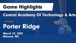 Central Academy Of Technology & Arts vs Porter Ridge  Game Highlights - March 22, 2023