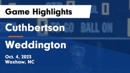 Cuthbertson  vs Weddington  Game Highlights - Oct. 4, 2023