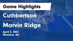 Cuthbertson  vs Marvin Ridge  Game Highlights - April 5, 2023