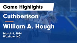 Cuthbertson  vs William A. Hough  Game Highlights - March 8, 2024