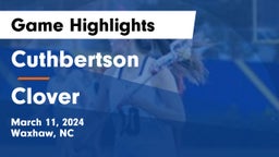 Cuthbertson  vs Clover  Game Highlights - March 11, 2024
