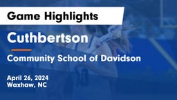 Cuthbertson  vs Community School of Davidson Game Highlights - April 26, 2024
