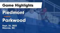 Piedmont  vs Parkwood  Game Highlights - Sept. 26, 2023